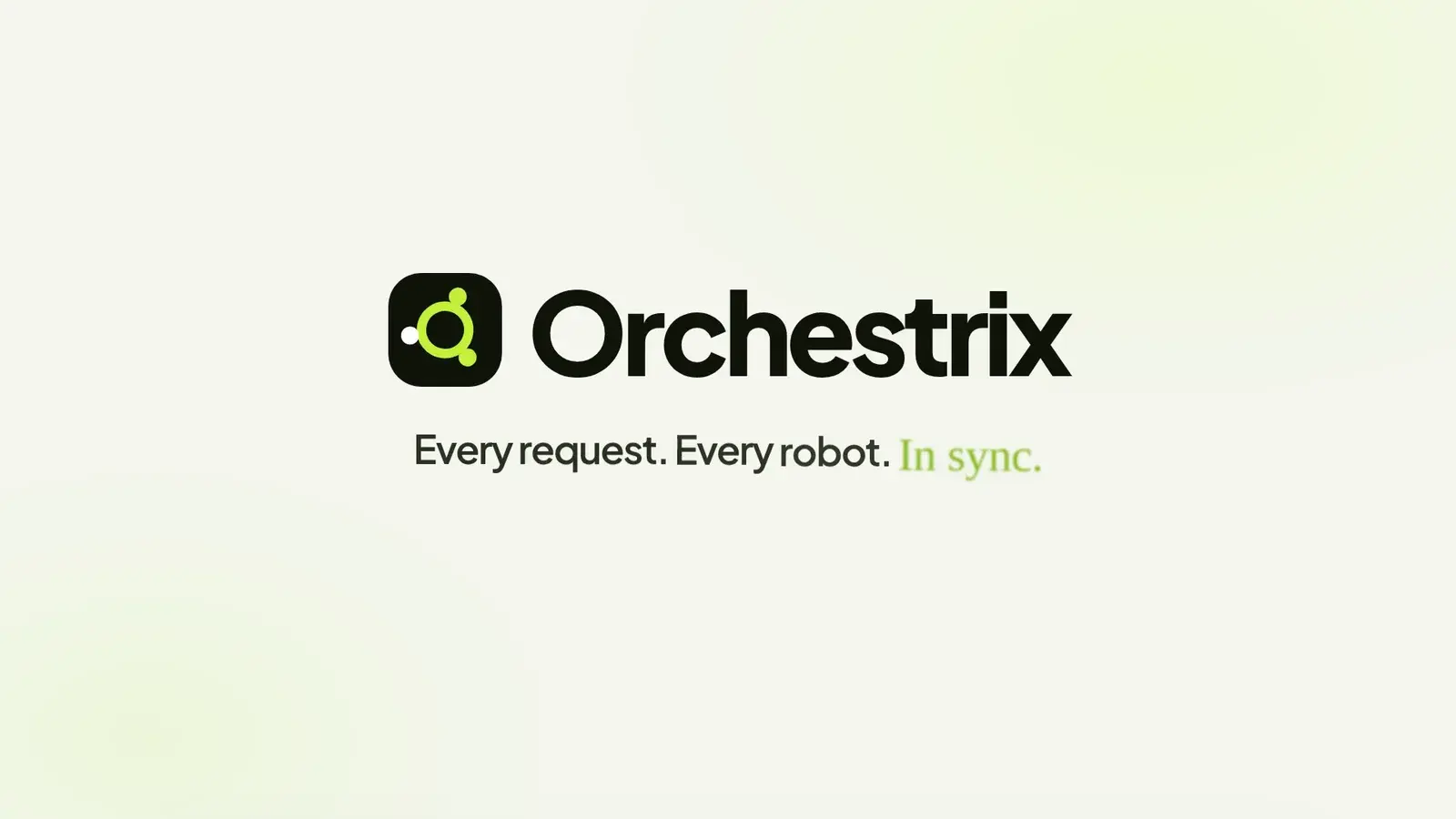 Orchestrix by GOAT Robotics: Every request. Every robot. In sync
