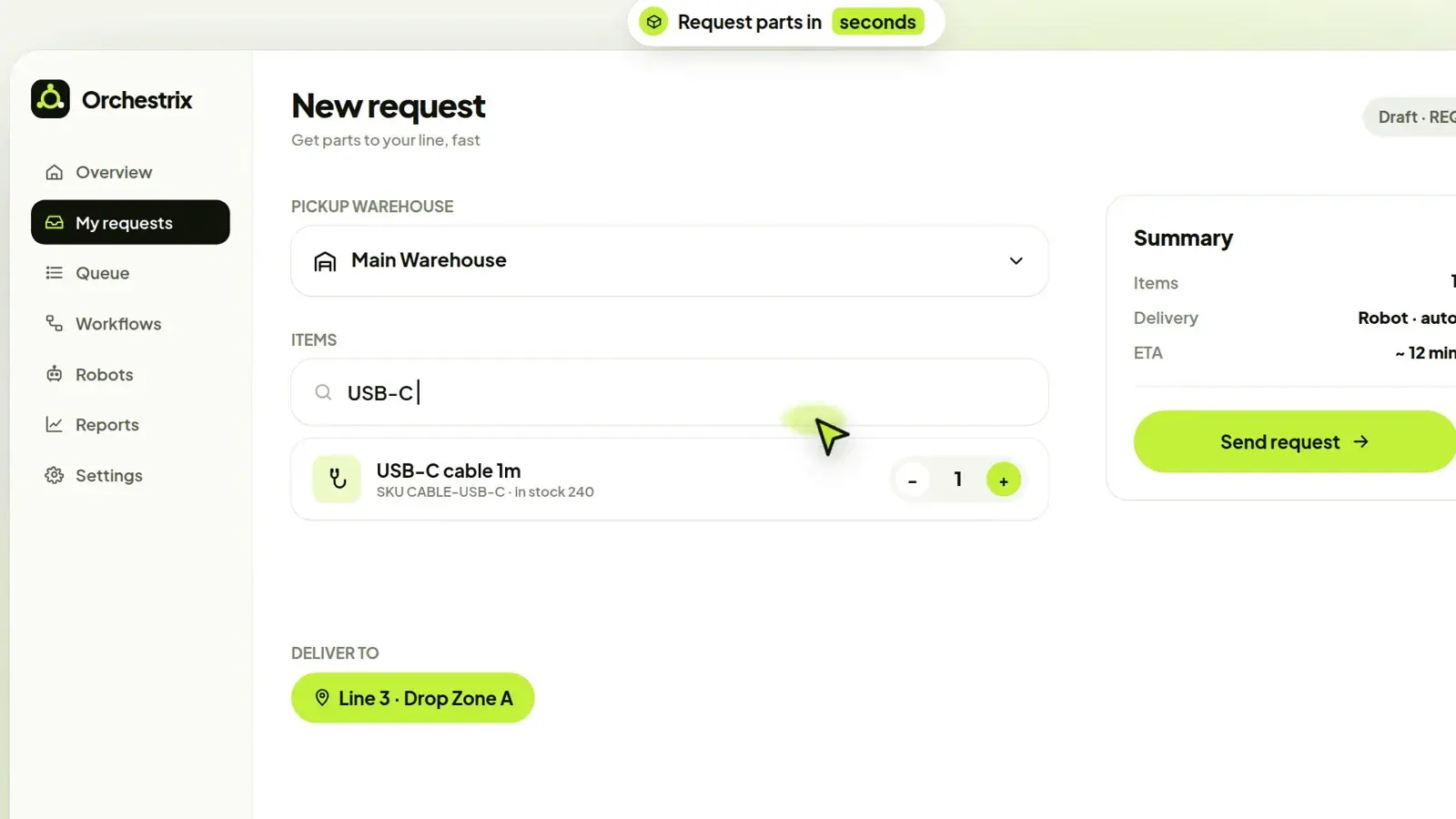 Orchestrix new request screen with pickup warehouse, item search, delivery to Line 3 Drop Zone A and a summary with ETA